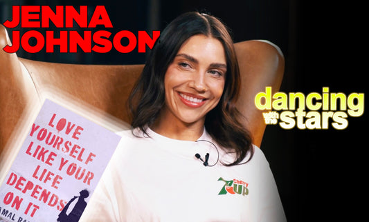 Books That Changed My Life: Jenna Johnson & Love Yourself Like Your Life Depends On It